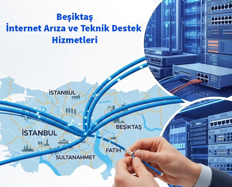 Beşiktaş | İnternet Arıza ve Teknik Destek Hizmetleri 15 Beşiktaş | İnternet Arıza ve Teknik Destek Hizmetleri